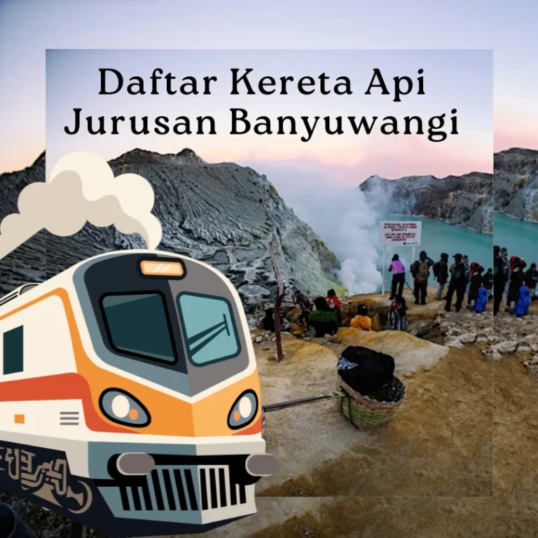 kereta api jurusan banyuwangi